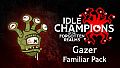 Idle Champions - Gazer Familiar