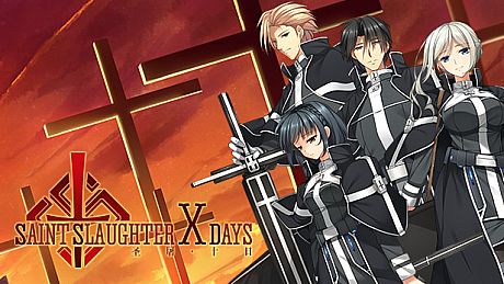 Saint Slaughter X Days Game