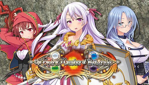 The Spirit Master of Retarnia -Conqueror of the Labyrinth-