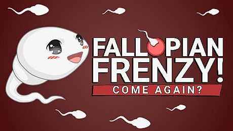 Fallopian Frenzy! Come Again? Game