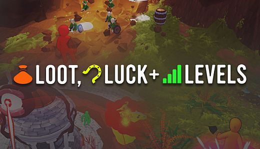 Loot, Luck & Levels