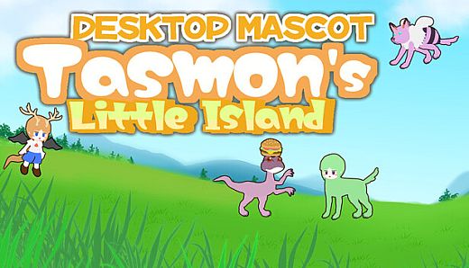 Desktop Mascot ~ Tasmon's Little Island