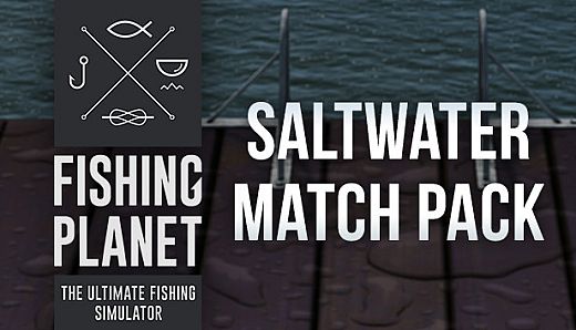 Fishing Planet: Saltwater Match Pack