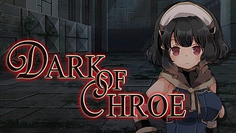 DARK OF CHROE Game