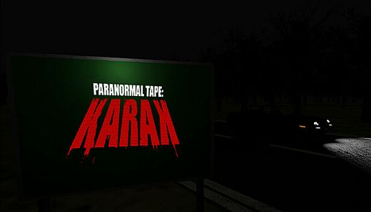 Paranormal Tape: KARAK
