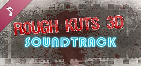 ROUGH KUTS: 3D Soundtrack DLC