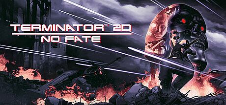 Terminator 2D: NO FATE Game