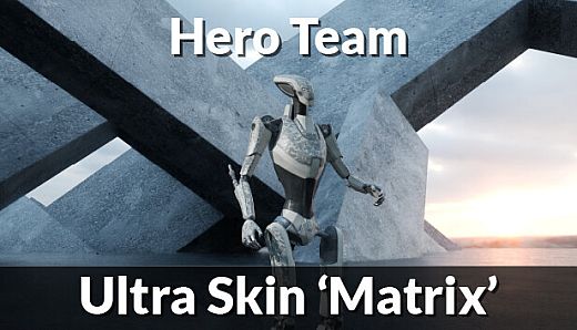 Hero Team: Ultra Skin 'Matrix'
