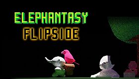 Elephantasy: Flipside