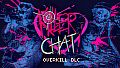 Killer Chat! Original Edition - Overkill DLC