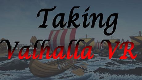 Taking Valhalla VR Game