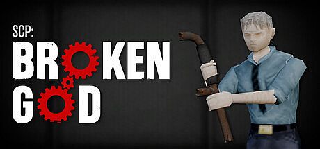SCP: Broken God Game