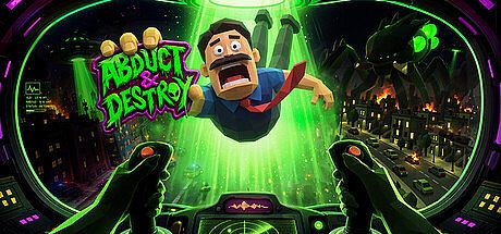 Abduct & Destroy