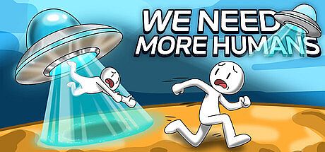 We Need More Humans! Game