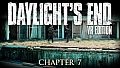 Daylight's End VR Edition - Chapter 7