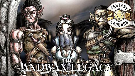 Fantasy Grounds - The Andwan Legacy DLC