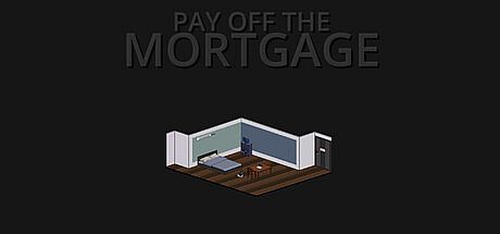 Pay Off The Mortgage Game