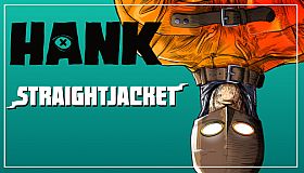 Hank: Straightjacket