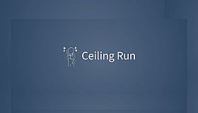 Ceiling Run