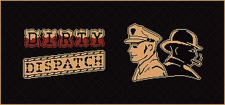 Dirty Dispatch