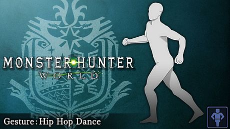 Monster Hunter: World - Gesture: Hip Hop Dance DLC