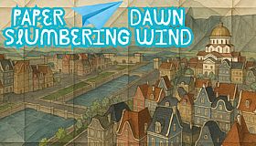 Paper Dawn: Slumbering wind