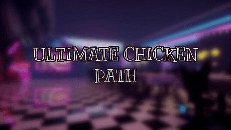 ULTIMATE CHICKEN PATH Game