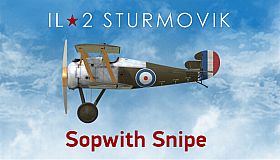IL-2 Sturmovik: Sopwith Snipe Collector Plane