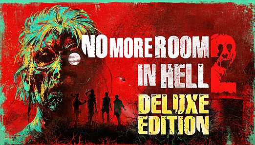 No More Room in Hell 2 - Deluxe Edition