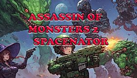 Assassin of Monsters 2 Spacenator