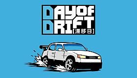 DAY OF DRIFT