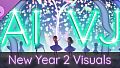 AI-VJ - New Year 2 Visuals