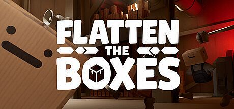 FLATTEN THE BOXES