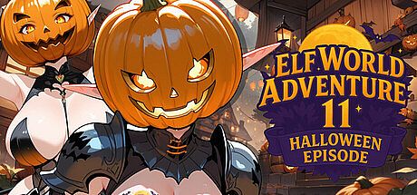 Elf World Adventure 11: Halloween Episode!