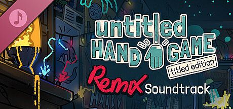 Untitled Hand Game: Titled Edition Remix Soundtrack