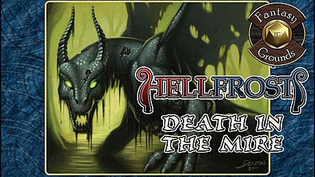 Fantasy Grounds - Hellfrost: Death in the Mire (Savage Worlds) DLC