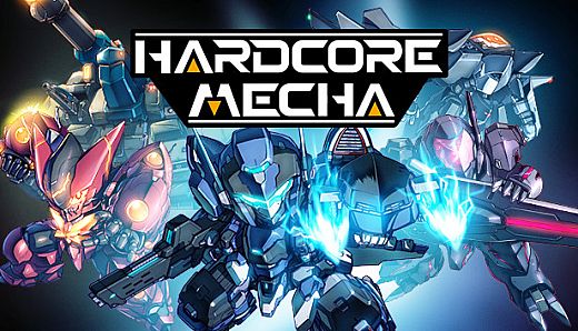 HARDCORE MECHA