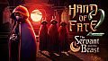 Hand of Fate 2 - The Servant and the Beast
