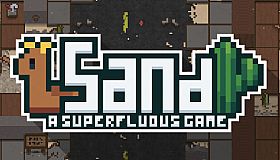Sand: A Superfluous Game
