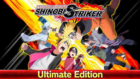 NARUTO TO BORUTO: SHINOBI STRIKER Ultimate Edition