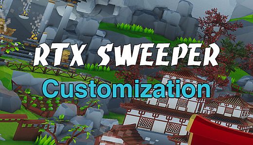 RTX Sweeper - Customization (Support Dev)