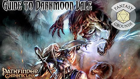 Fantasy Grounds - Pathfinder RPG - Pathfinder Chronicles: Guide to Darkmoon Vale DLC