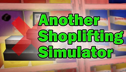Another Shoplifting Simulator