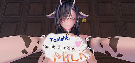 Tonight resist drinking milk!!