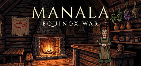 Manala: Equinox War