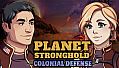 Planet Stronghold: Colonial Defense
