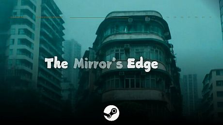 The Mirror's Edge 鏡界 Game