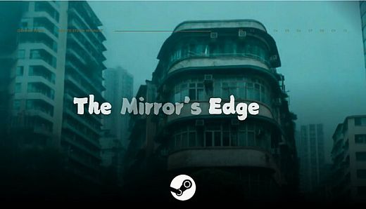 The Mirror's Edge 鏡界