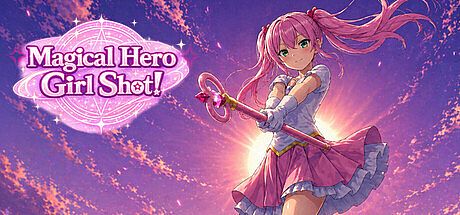 Magical Hero Girl Shot!