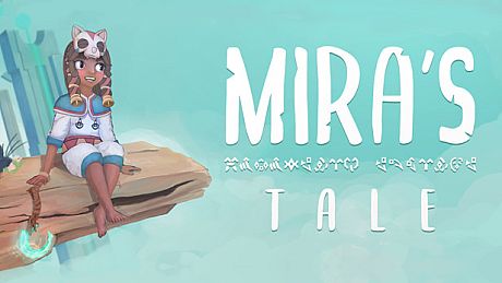 Mira's Tale Game